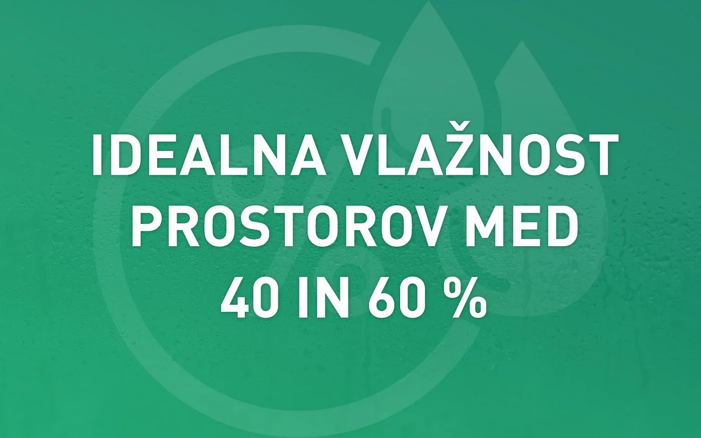 Kako se znebiti vlage 4 resitve