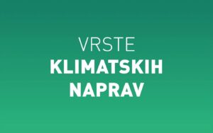 Vrste klimatskih naprav: za vsak dom se najde prava